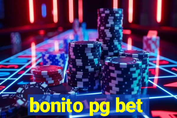 bonito pg bet